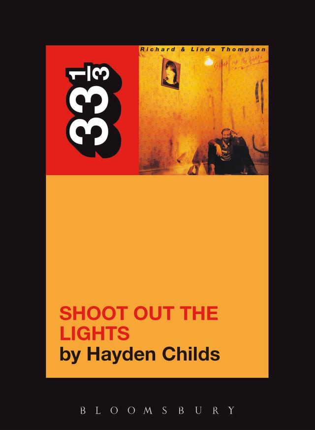 Richard and Linda Thompson's Shoot Out the Lights by 