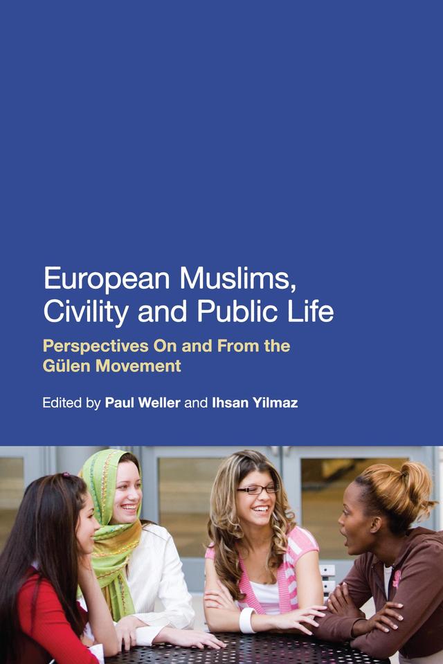 European Muslims, Civility and Public Life by Ihsan Yilmaz, Paul Weller