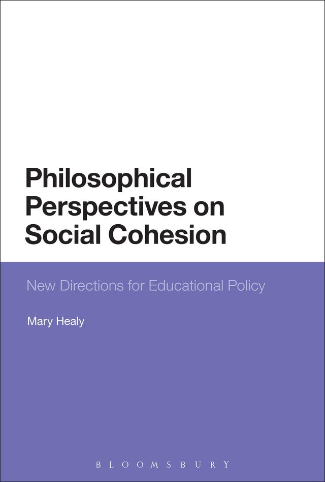 Philosophical Perspectives on Social Cohesion by Mary Healy