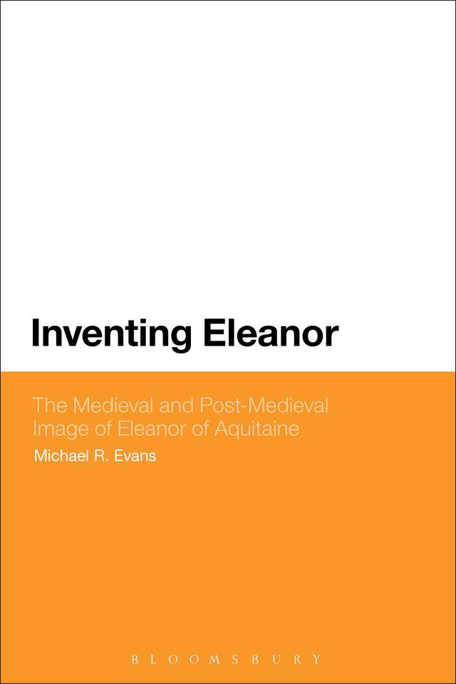 Inventing Eleanor by Michael R. Evans