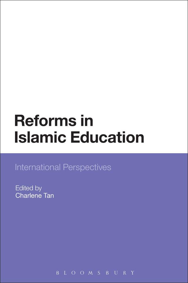 Reforms in Islamic Education by Charlene Tan