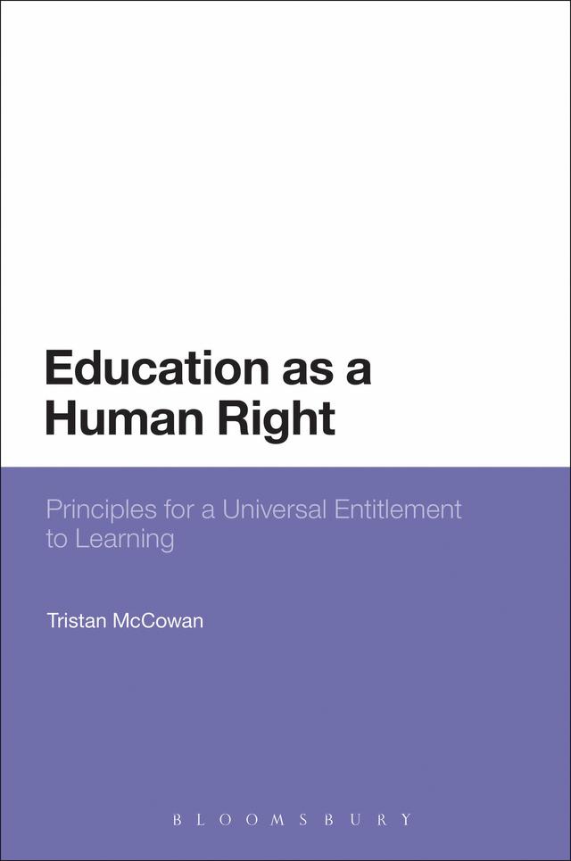 Education as a Human Right by Tristan McCowan