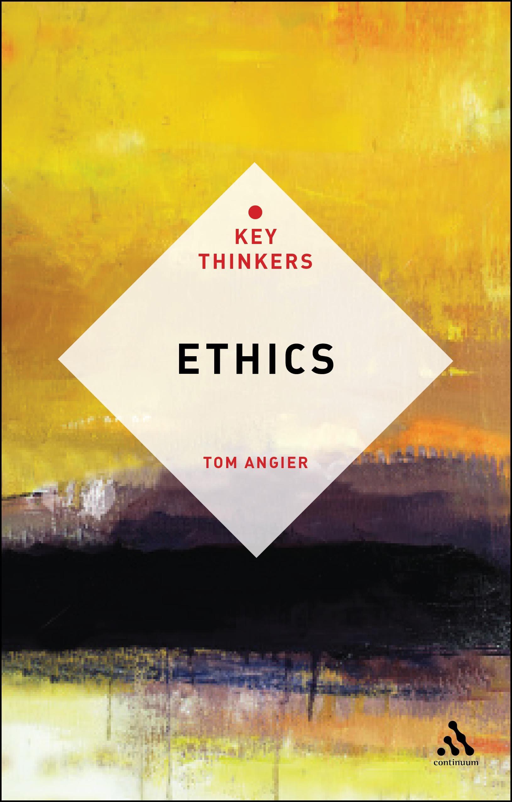 Ethics: The Key Thinkers