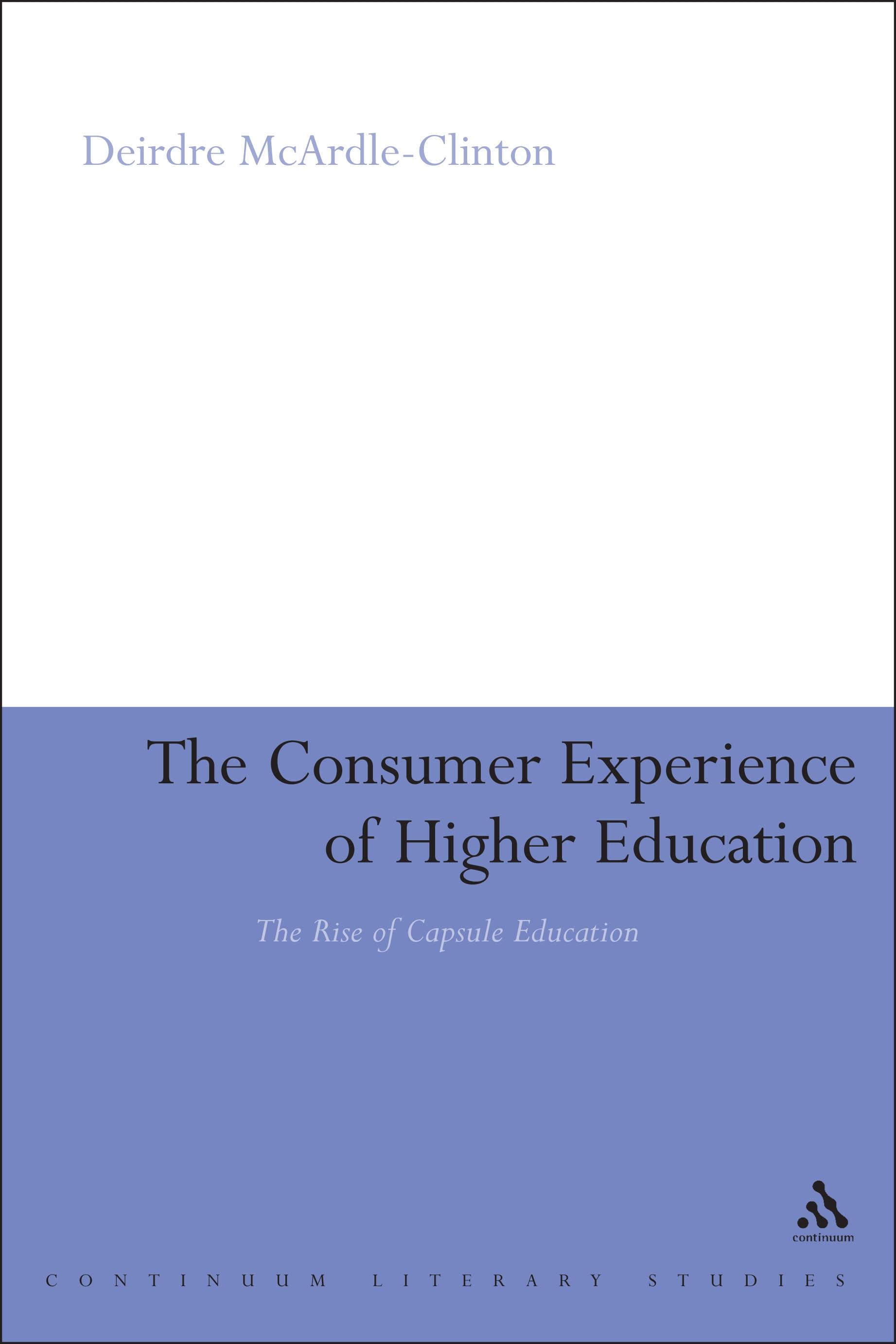 The Consumer Experience of Higher Education