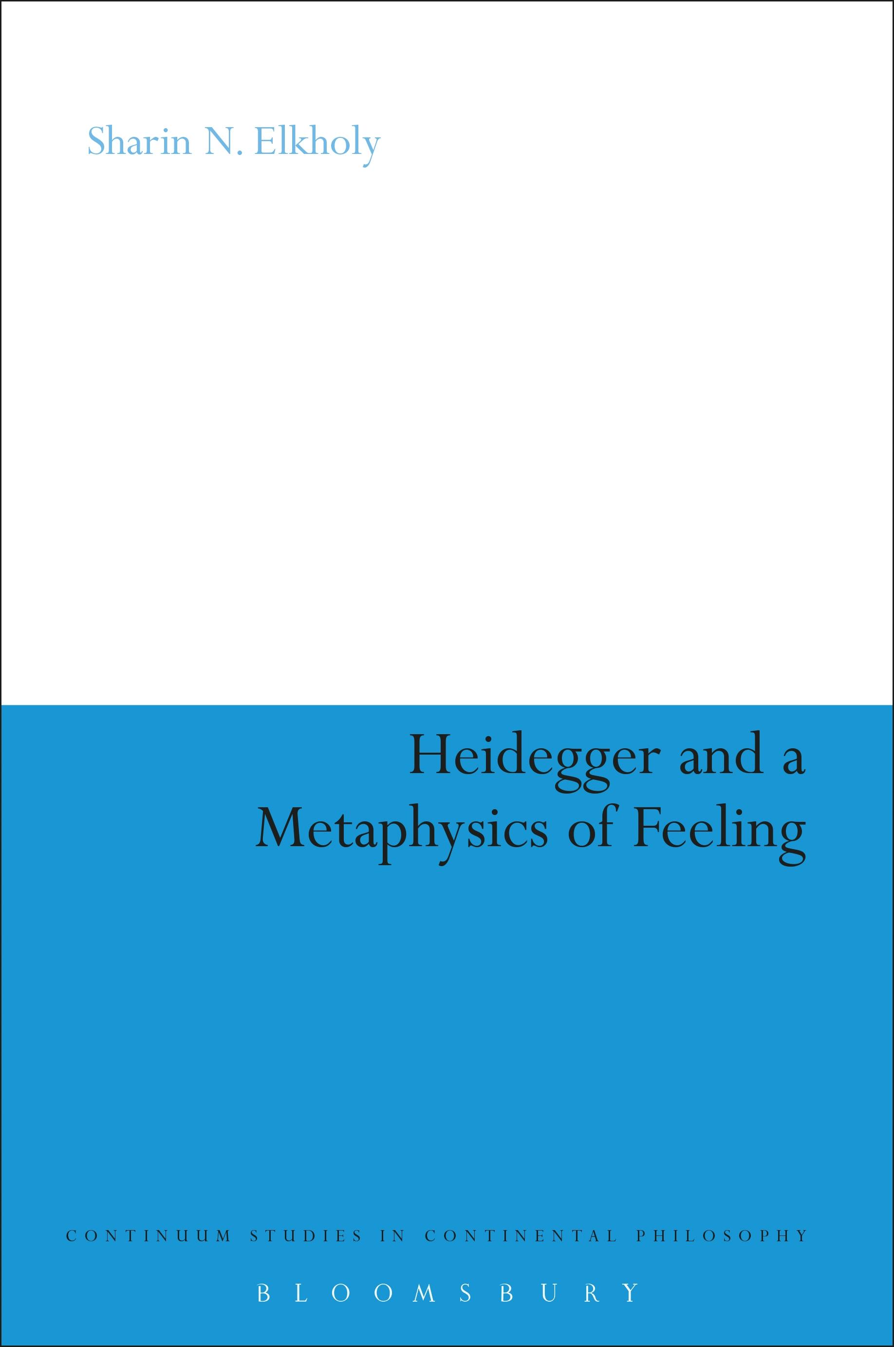 Heidegger and a Metaphysics of Feeling