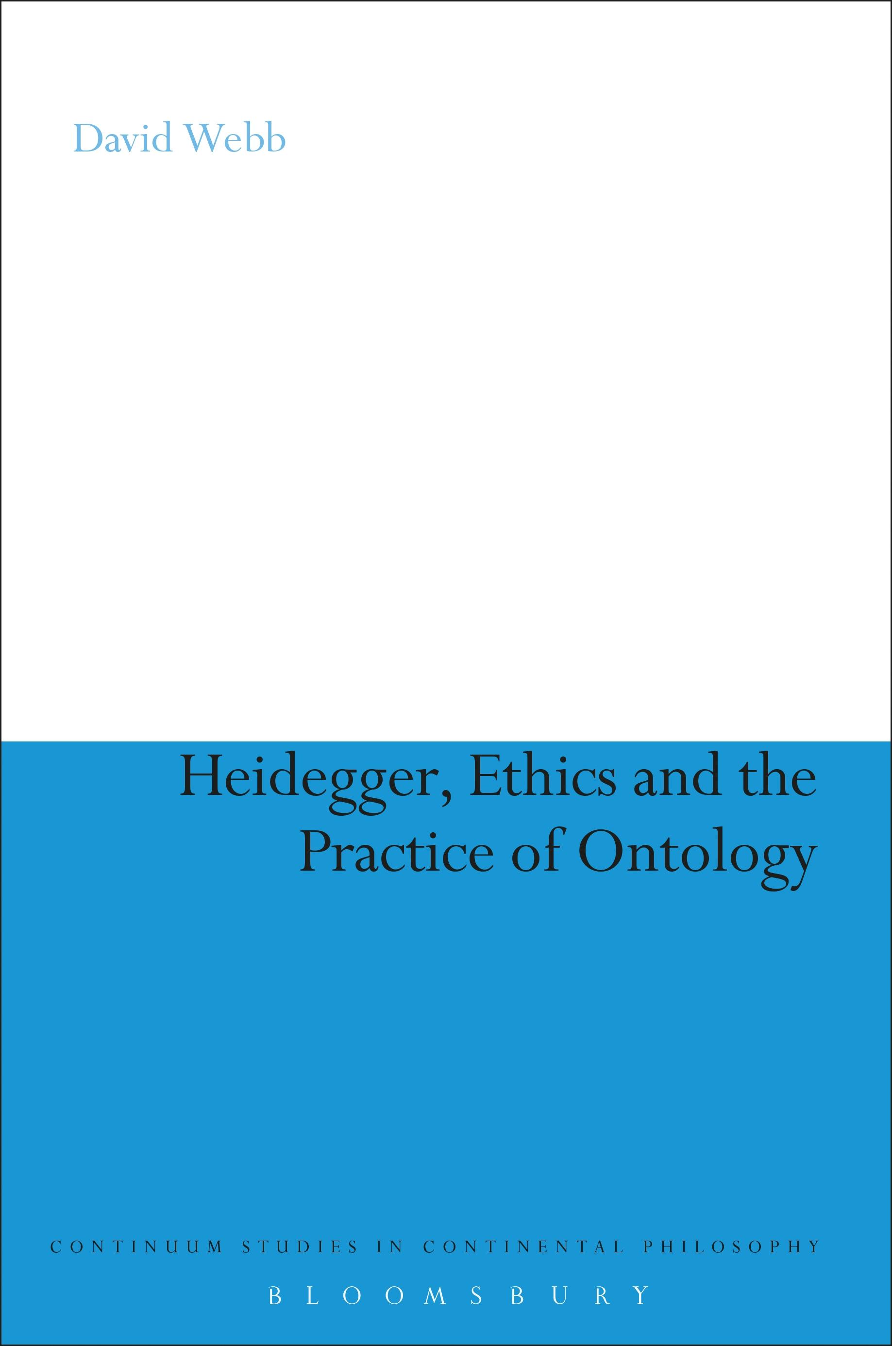 Heidegger, Ethics and the Practice of Ontology