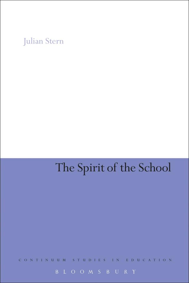 The Spirit of the School by Julian Stern