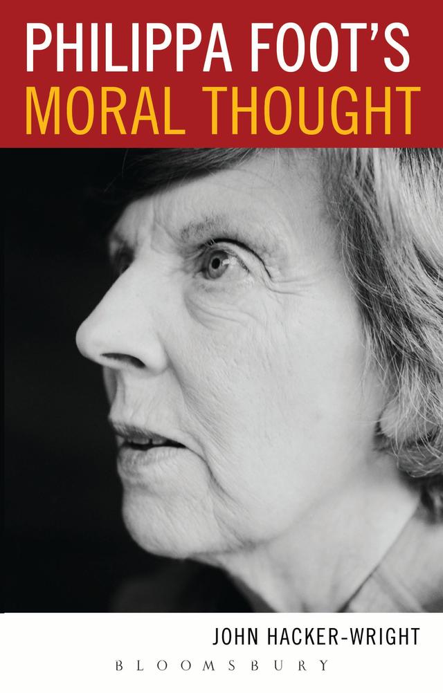 Philippa Foot's Moral Thought by John Hacker-Wright