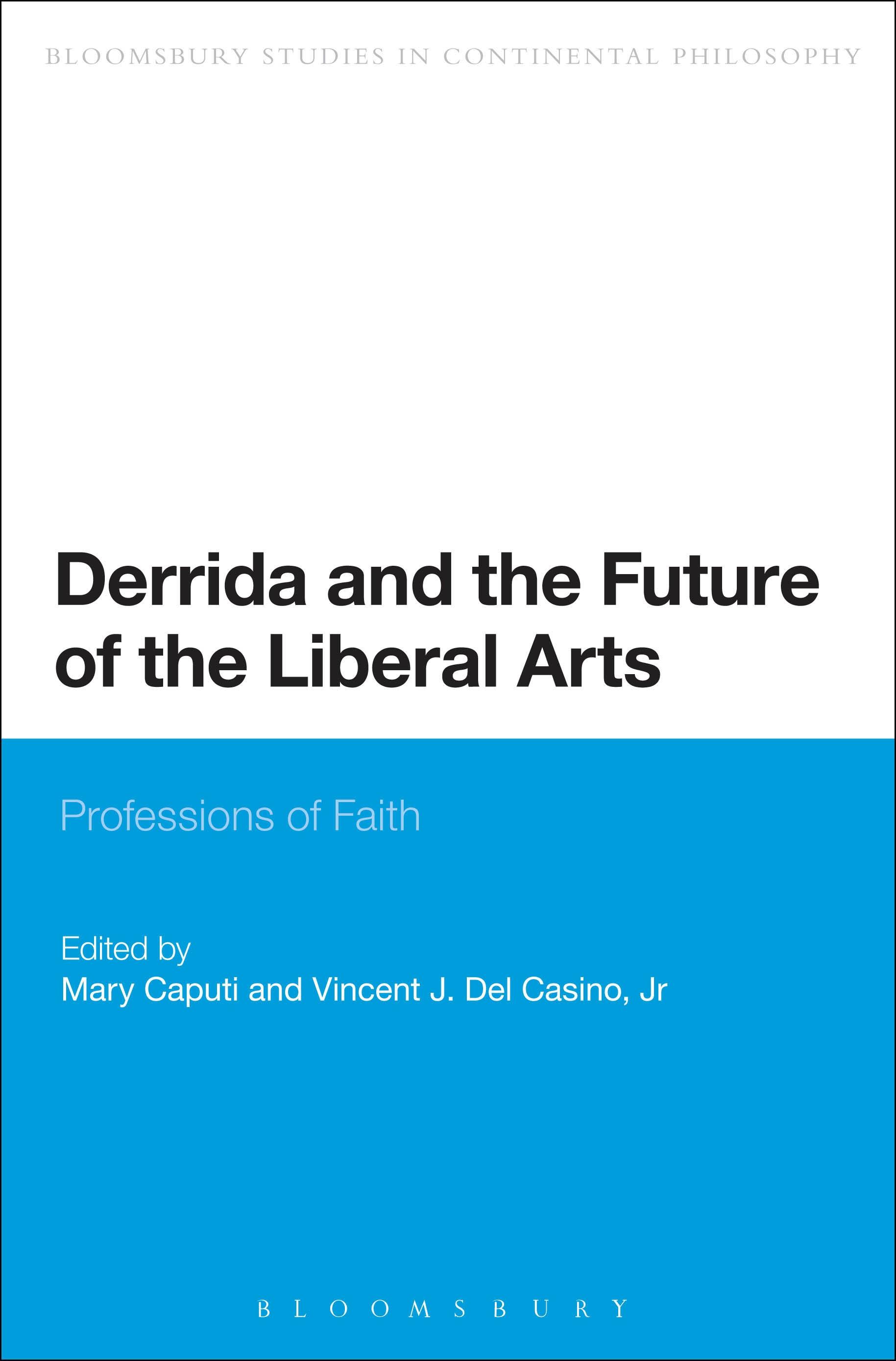Derrida and the Future of the Liberal Arts