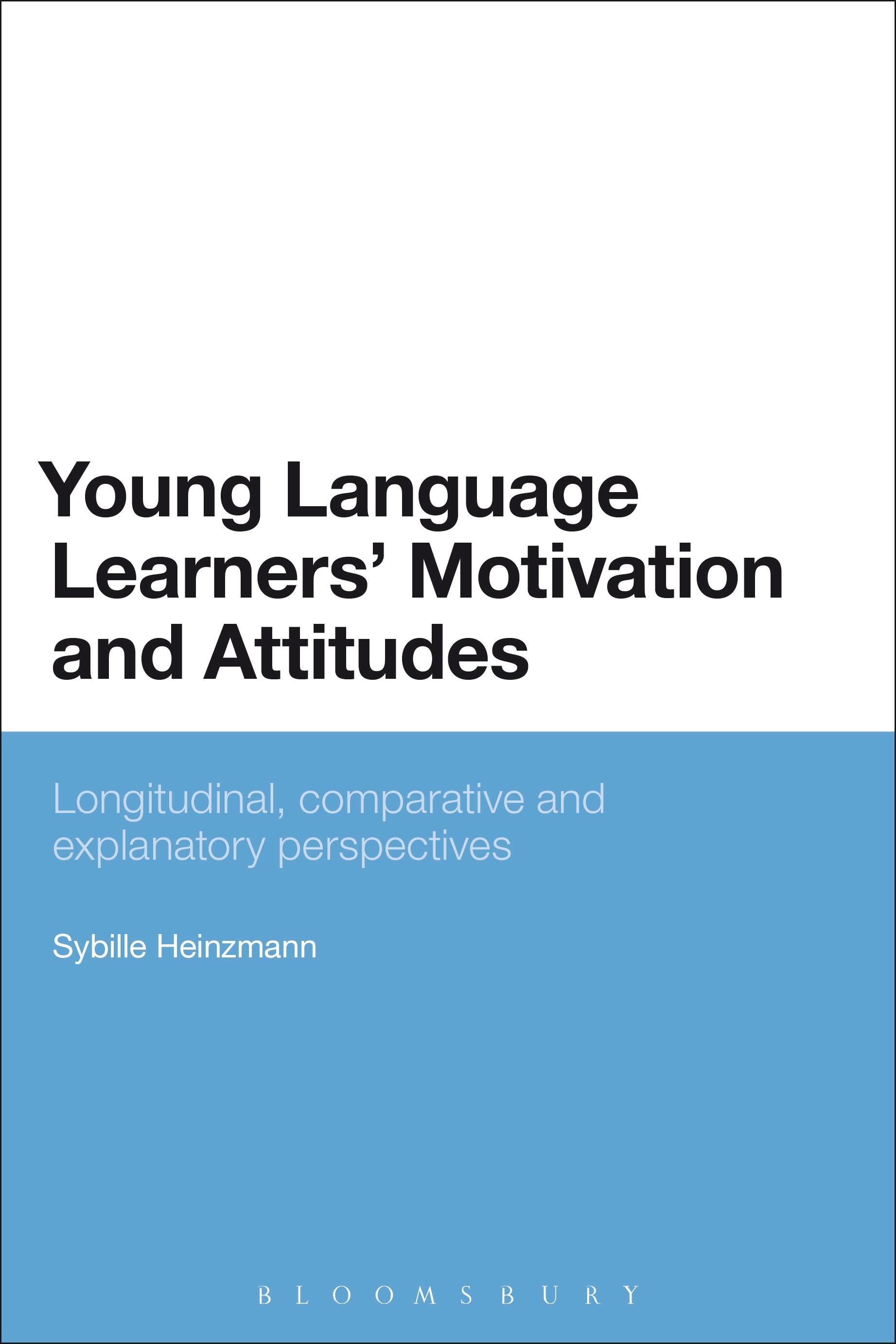 Young Language Learners' Motivation and Attitudes