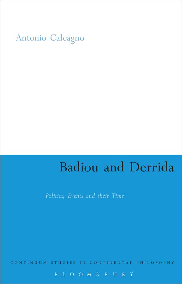 Badiou and Derrida by Antonio Calcagno