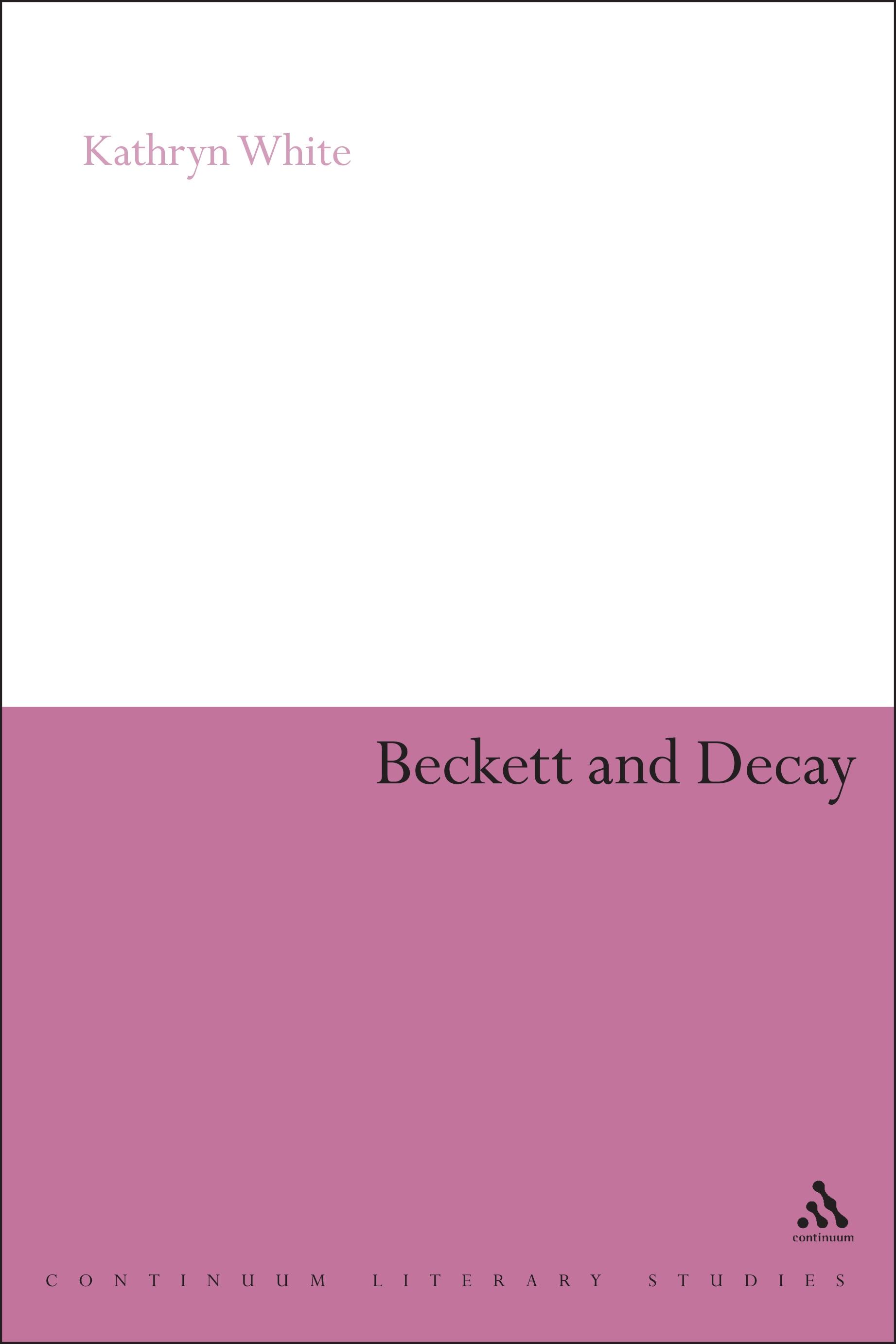 Beckett and Decay