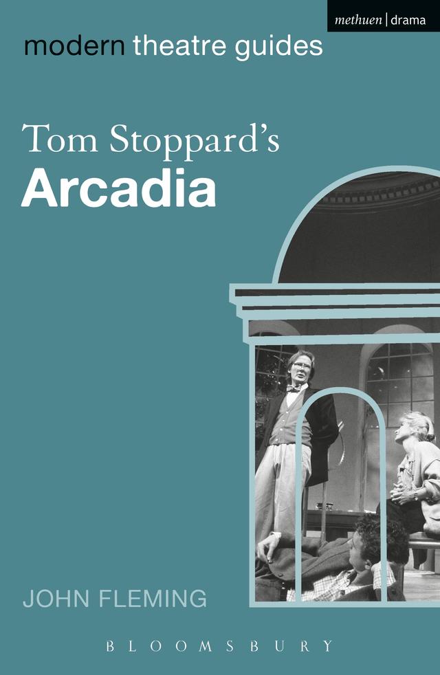 Tom Stoppard's Arcadia by John Fleming