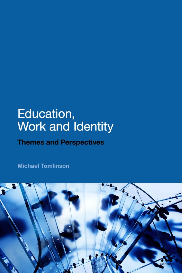 Education, Work and Identity by Michael Tomlinson