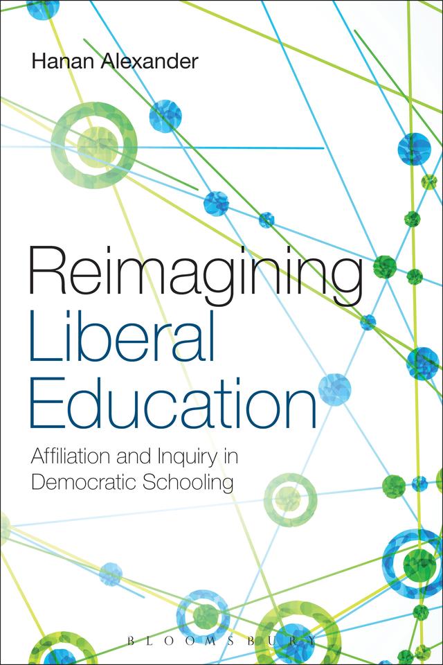 Reimagining Liberal Education by 