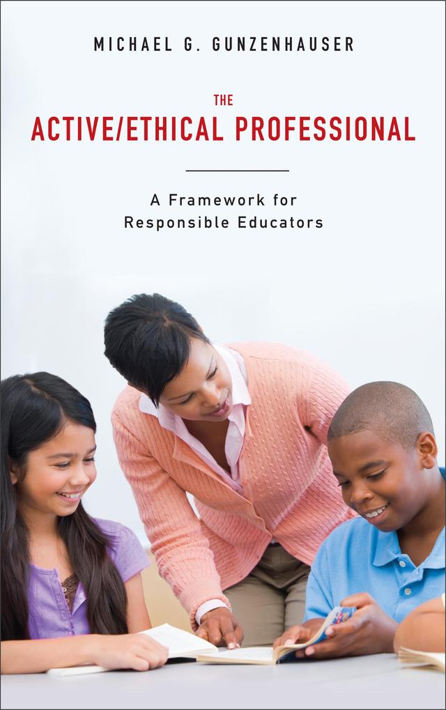 The Active/Ethical Professional by 