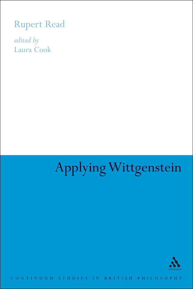 Applying Wittgenstein by Laura Cook, Rupert Read