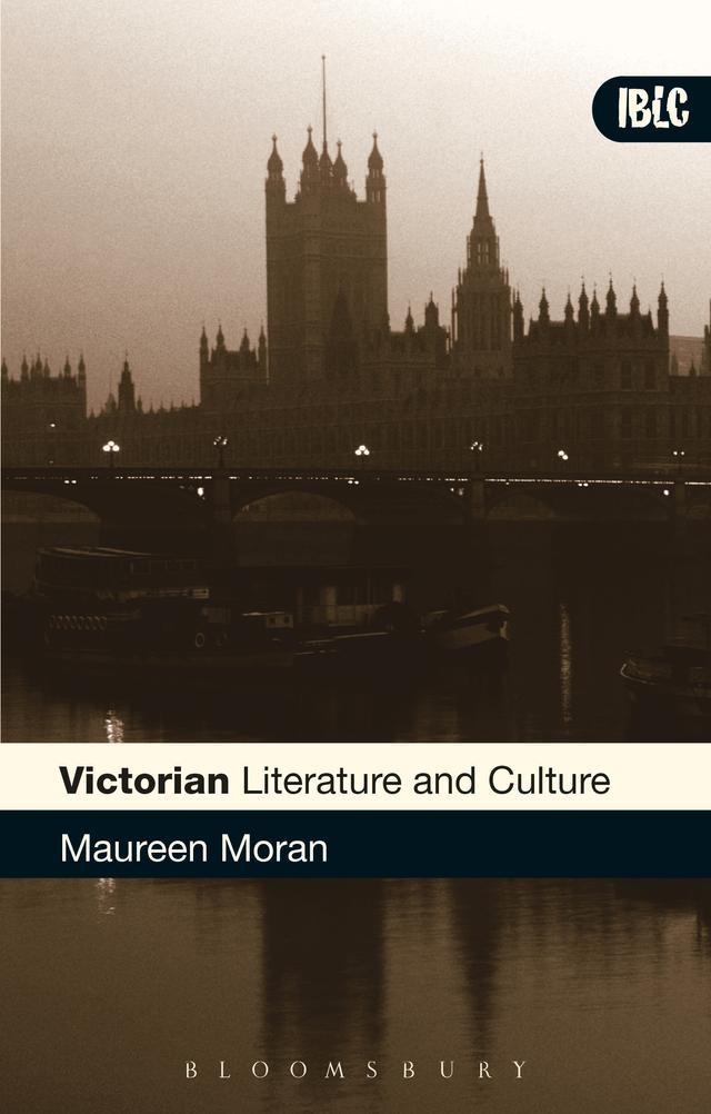 Victorian Literature and Culture by Maureen Moran