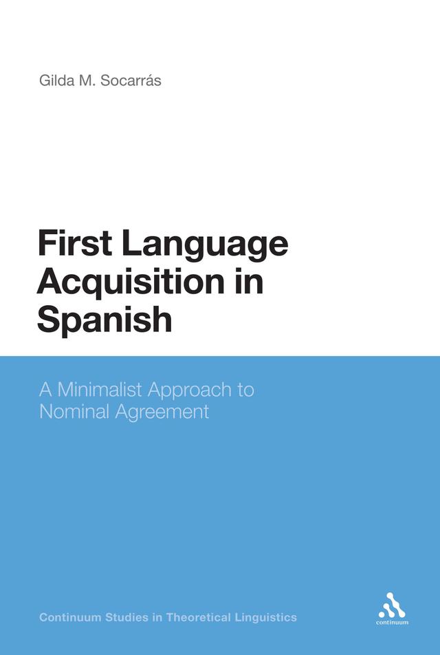 First Language Acquisition in Spanish by Gilda Socarras