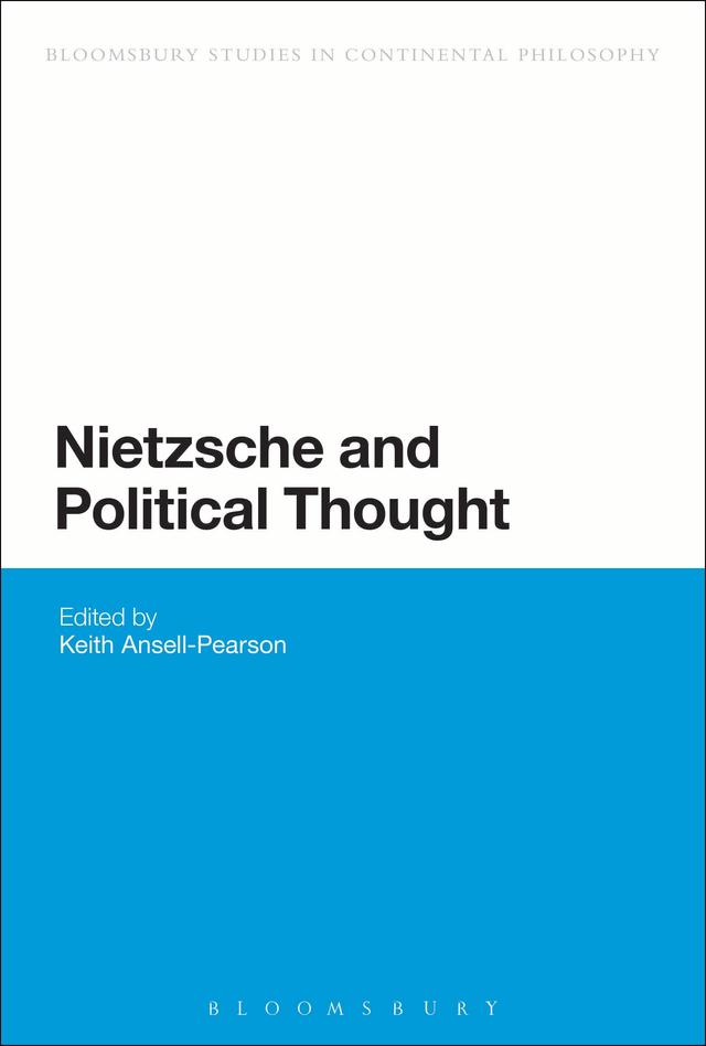 Nietzsche and Political Thought by Keith Ansell Pearson