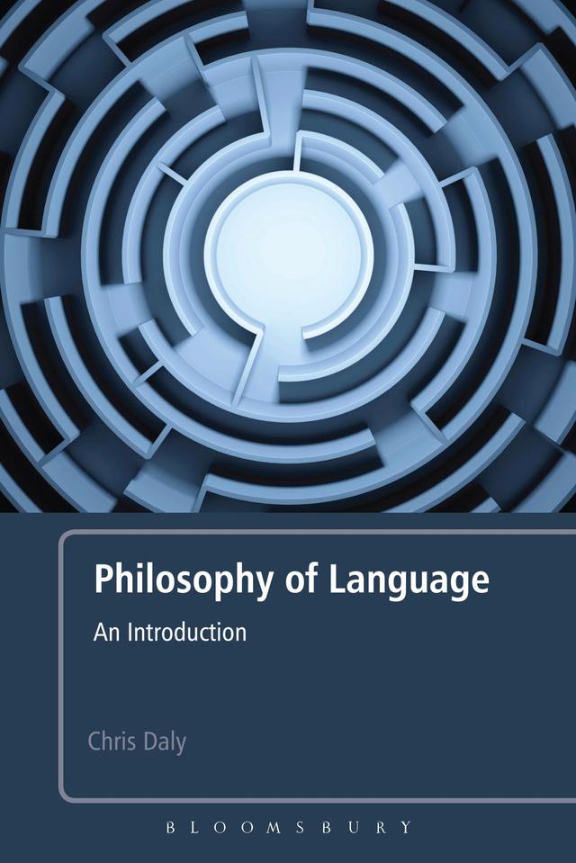 Philosophy of Language by Chris Daly