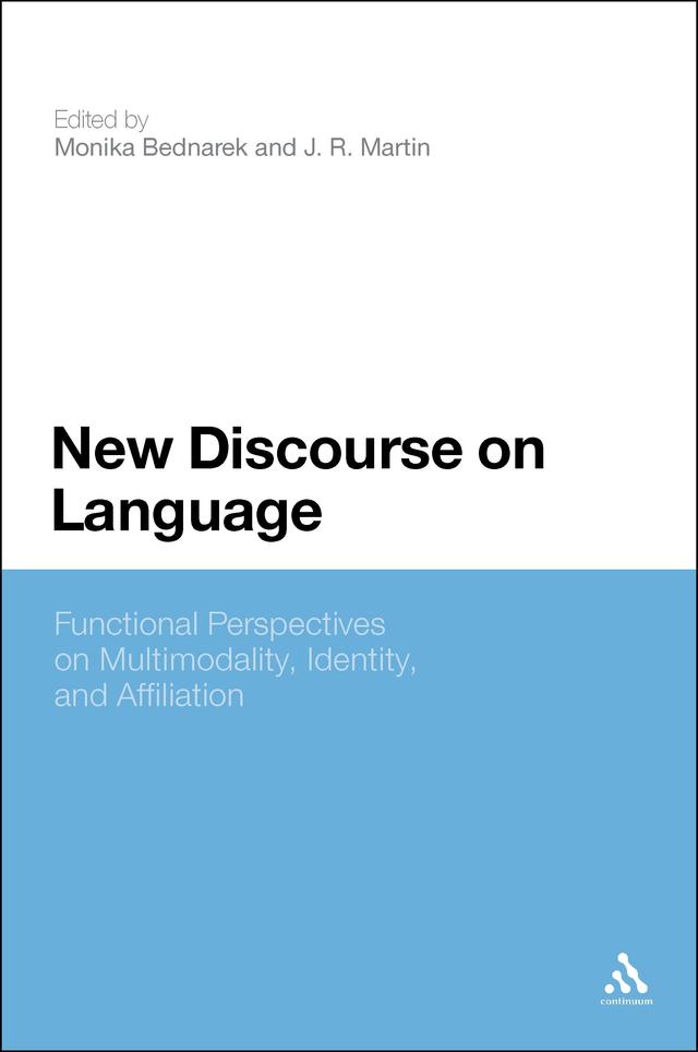 New Discourse on Language by J. R. Martin, Monika Bednarek