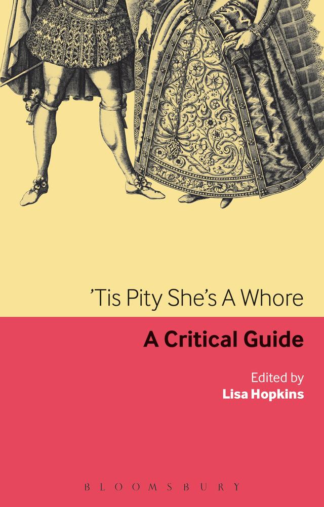 Tis Pity She's A Whore by Lisa Hopkins