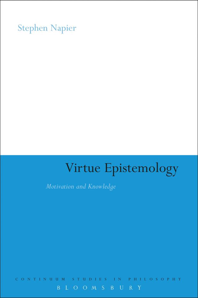 Virtue Epistemology by Stephen Napier