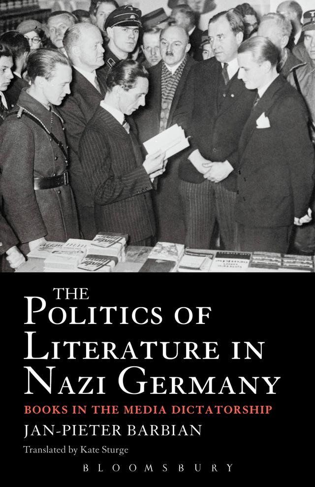 The Politics of Literature in Nazi Germany by 