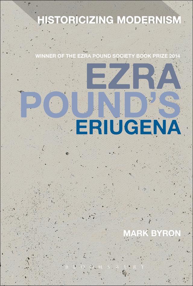 Ezra Pound's Eriugena by Mark Byron