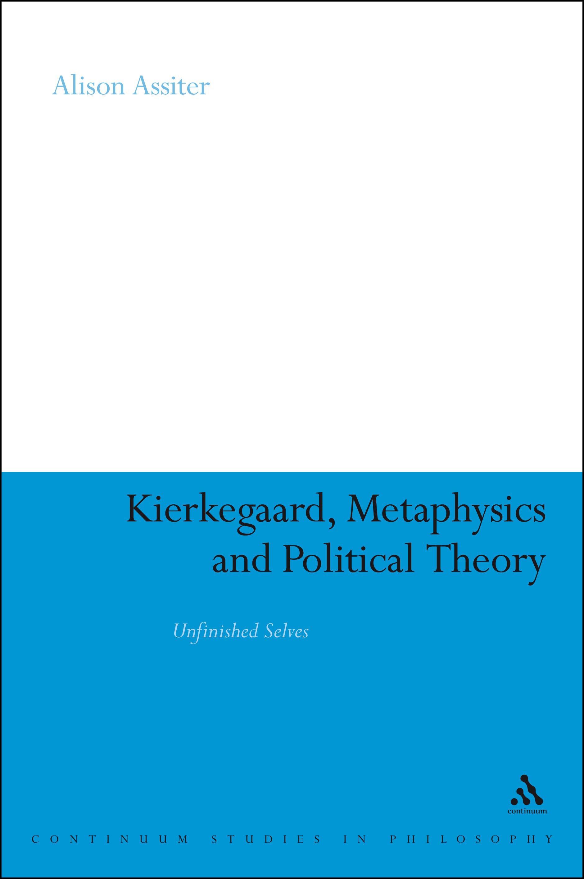 Kierkegaard, Metaphysics and Political Theory