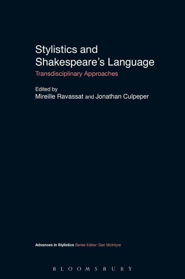 Stylistics and Shakespeare's Language by Jonathan Culpeper, Mireille Ravassat