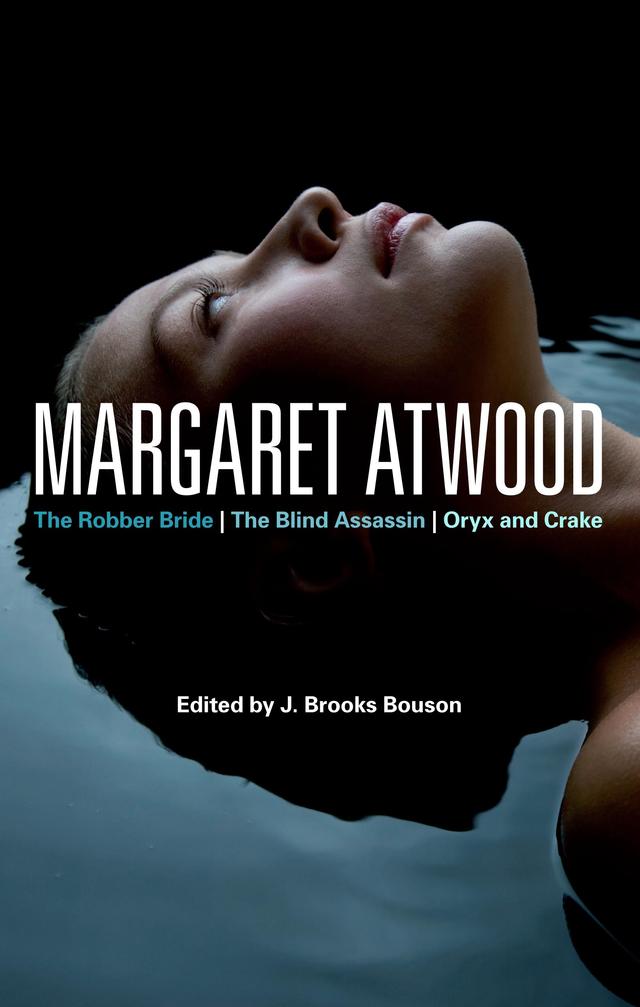 Margaret Atwood by J. Brooks Bouson