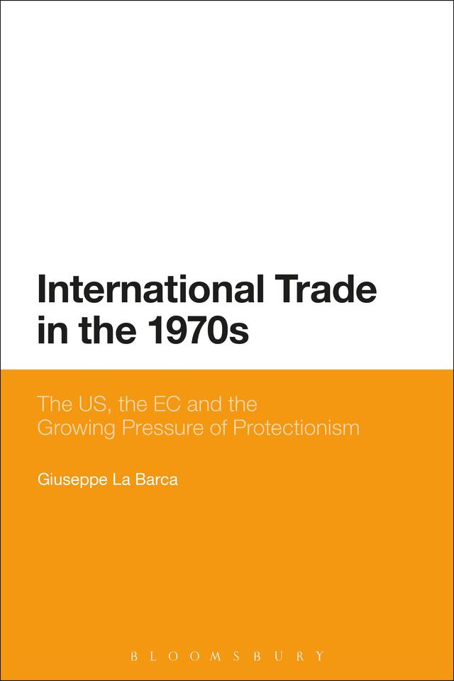 International Trade in the 1970s by Giuseppe La Barca
