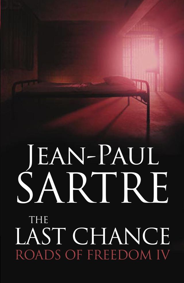The Last Chance by Craig Vasey, Jean-Paul Sartre