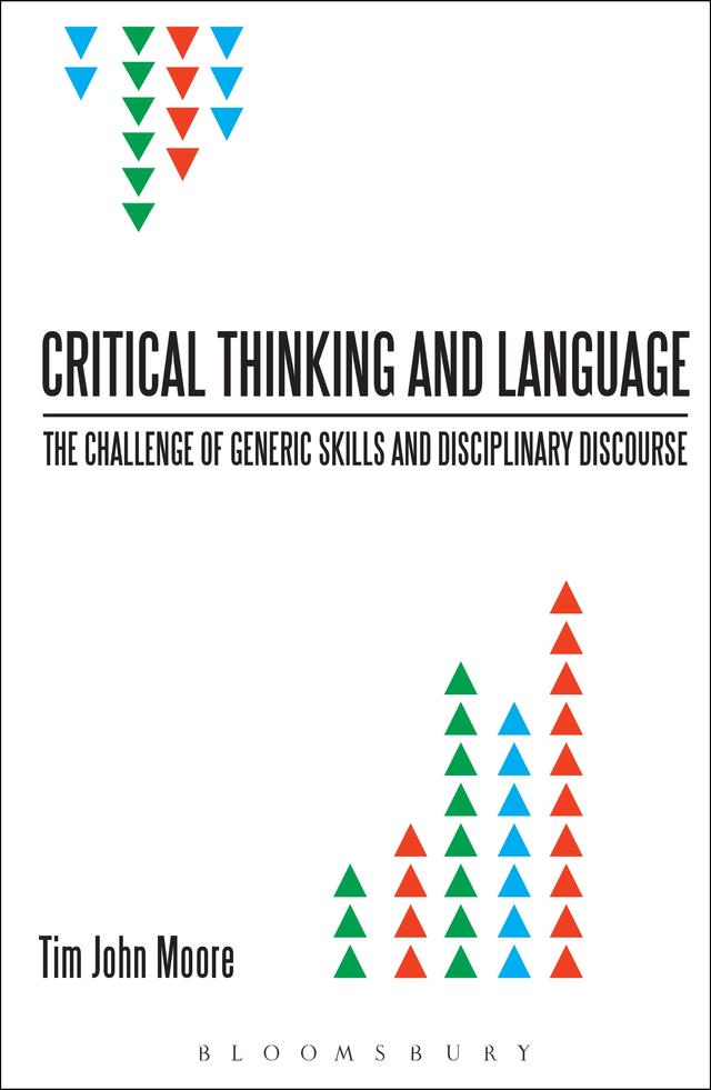 Critical Thinking and Language by Tim John Moore