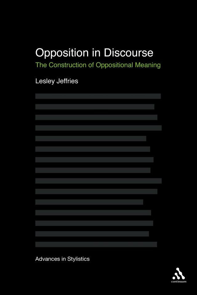 Opposition In Discourse by Lesley Jeffries