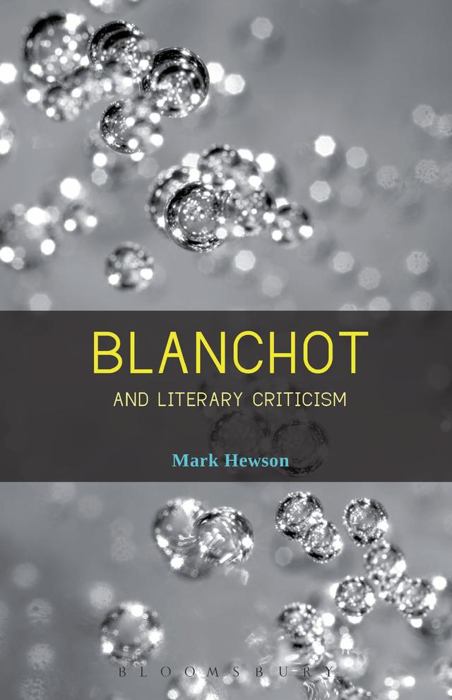 Blanchot and Literary Criticism by 