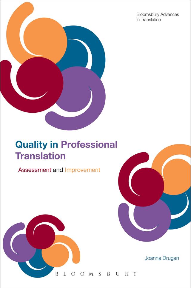 Quality In Professional Translation by Joanna Drugan