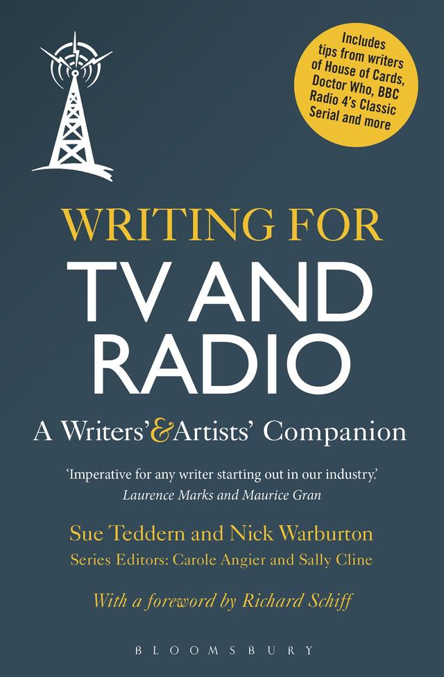 Writing for TV and Radio by Nick Warburton, Sue Teddern