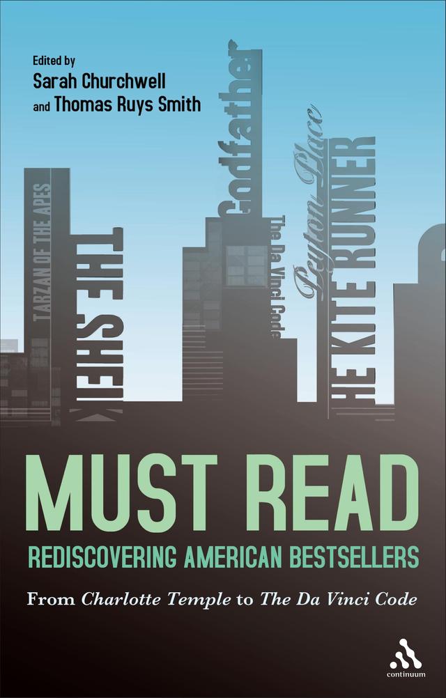 Must Read: Rediscovering American Bestsellers by 