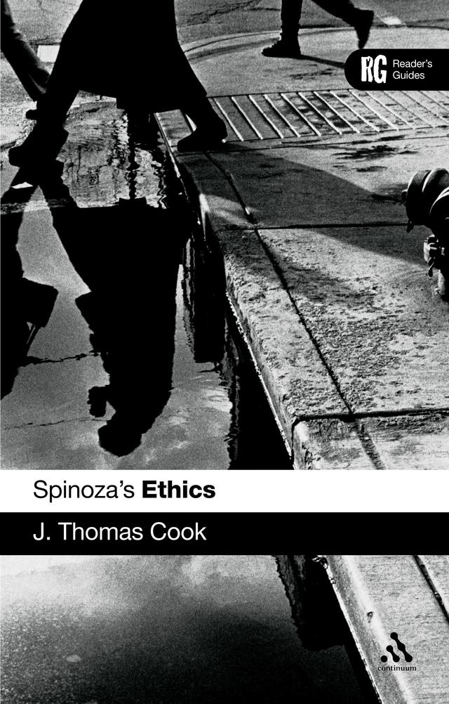 Spinoza's 'Ethics' by J. Thomas Cook