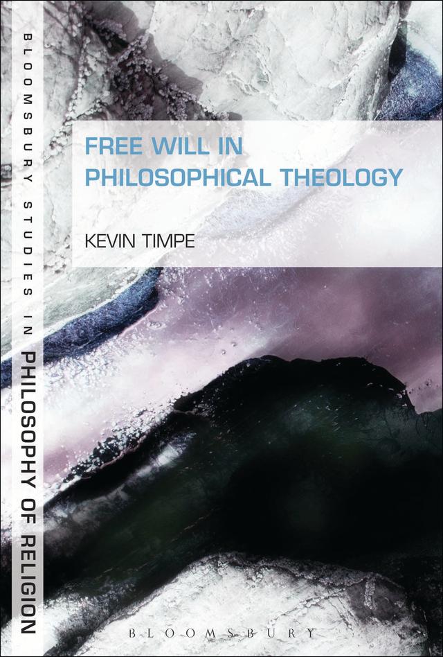 Free Will in Philosophical Theology by 