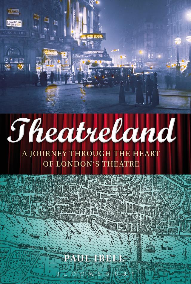 Theatreland by Paul Ibell