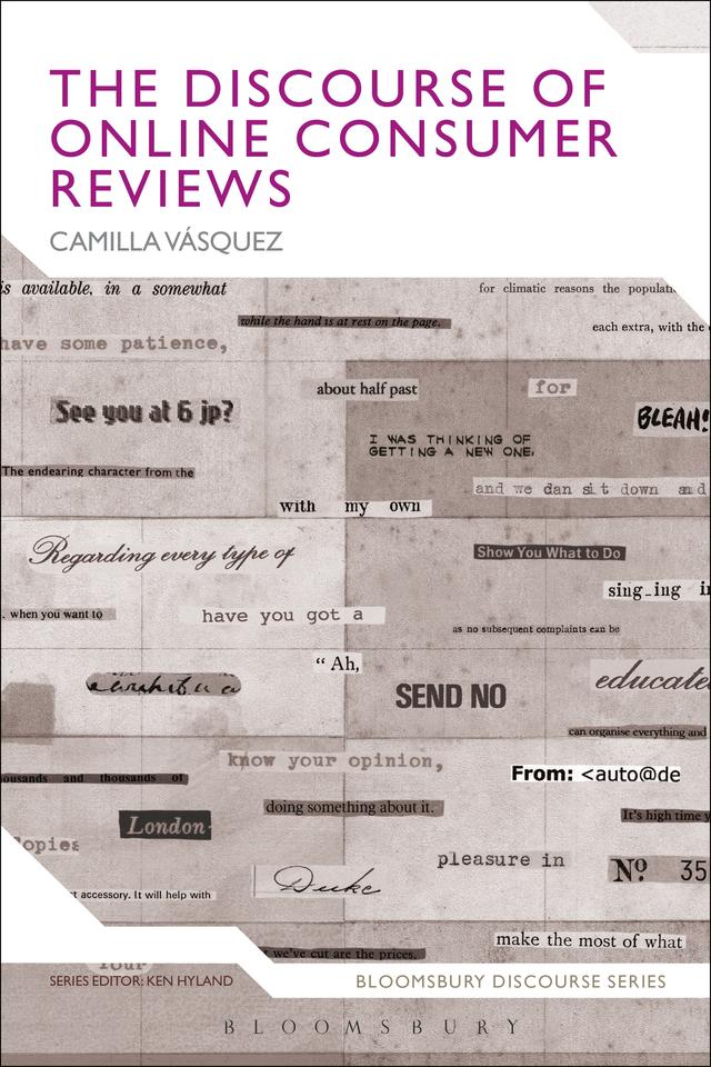 The Discourse of Online Consumer Reviews by Camilla Vásquez