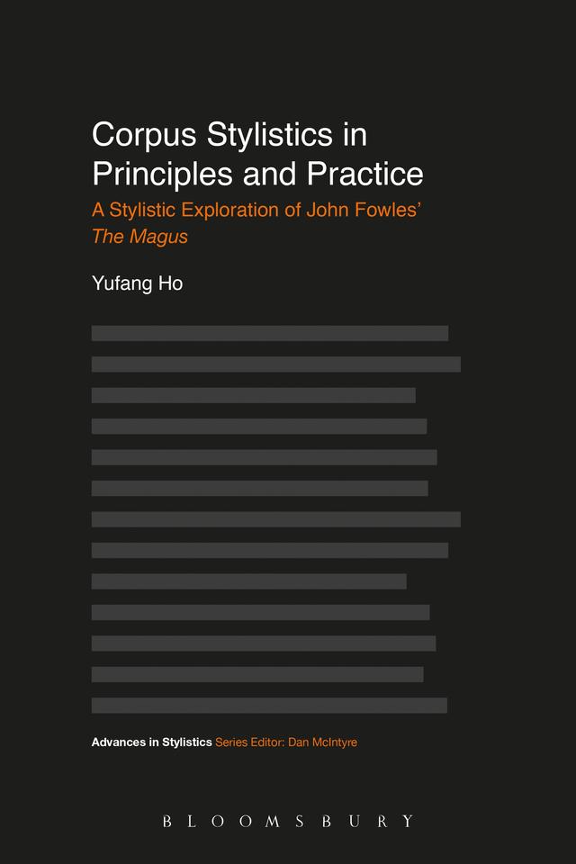 Corpus Stylistics in Principles and Practice by Yufang Ho