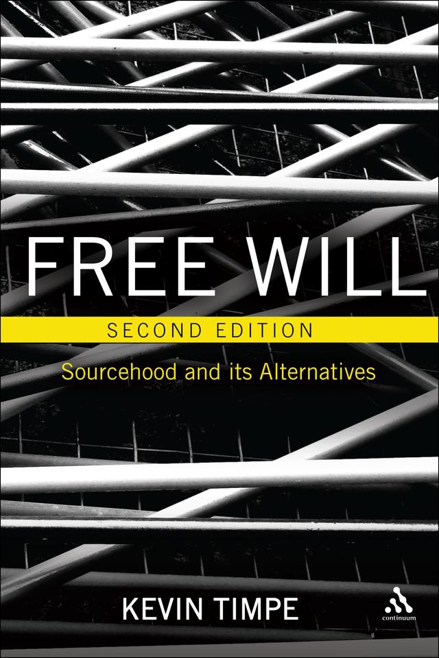 Free Will 2nd edition by Kevin Timpe