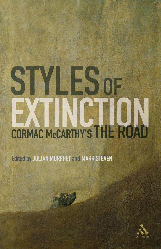 Styles of Extinction: Cormac McCarthy's The Road by 