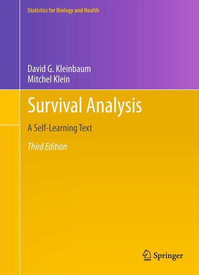 Survival Analysis by David G. Kleinbaum, Mitchel Klein