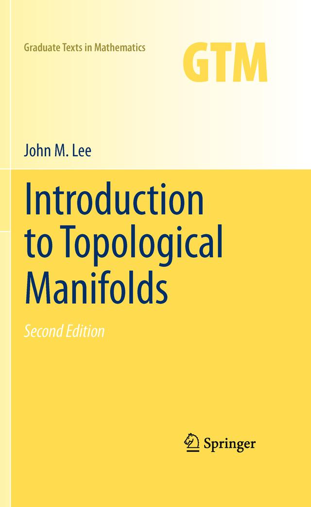 Introduction to Topological Manifolds by John Lee